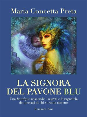 cover image of La signora del pavone blu